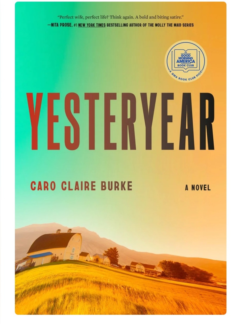 Yesteryear by Caro Claire Burke